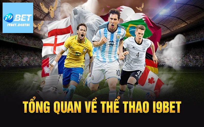 Khám phá vài nét về sảnh thể thao I9BET